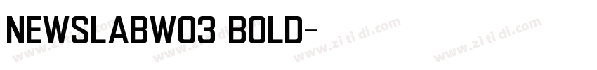 NewslabW03 Bold字体转换